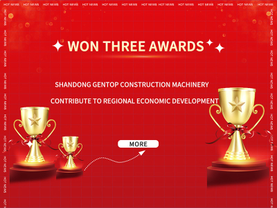 Wygrał trzy nagrody Shandong Gentop Construction Machinery za regionalny rozwój gospodarczy